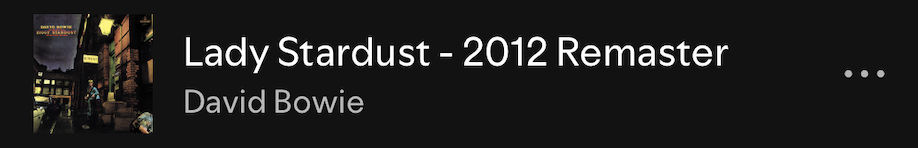 Lady Stardust - David Bowie