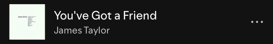 You\x27ve got a friend - James Taylor